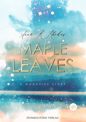 Maple Leaves von Rhodes,  Anna K.