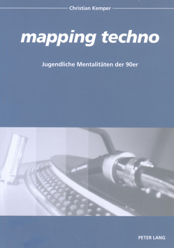 «mapping techno» von Kemper,  Christian