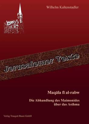 Maqala fi al-rabw von Kaltenstadler,  Wilhelm