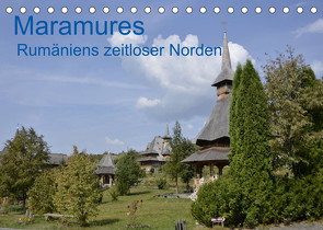 Maramures – Rumäniens zeitloser NordenAT-Version (Tischkalender 2022 DIN A5 quer) von krokotraene