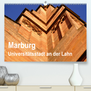 Marburg – Universitätsstadt an der Lahn (Premium, hochwertiger DIN A2 Wandkalender 2021, Kunstdruck in Hochglanz) von Thauwald,  Pia