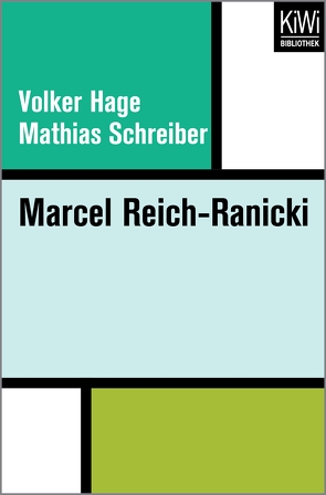 Marcel Reich-Ranicki von Hage,  Volker, Schreiber,  Mathias