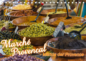 Marché Provencal – Märkte der Provence (Tischkalender 2022 DIN A5 quer) von Thiele,  Ralf-Udo