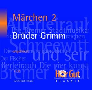 Märchen 2 der Brüder Grimm von Grimm,  Jacob, Grimm,  Wilhelm, Jochmann,  Norbert