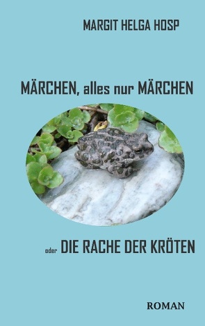 Märchen, alles nur Märchen von Hosp,  Margit Helga