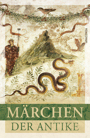 Die Märchen der Antike von Ackermann,  Erich