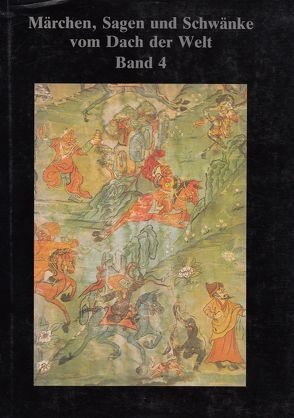 Märchen, Sagen und Schwänke vom Dach der Welt / Märchen, Sagen und Schwänke vom Dach der Welt. Band 4: Erzählgut aus A-mdo und Brag-g.yab von Phukhang,  J K, Schuh,  Dieter, Schwieger,  Peter