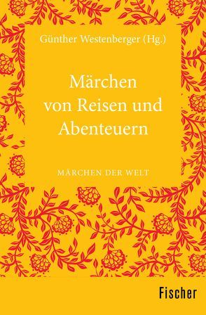 Märchen von Reisen und Abenteuern von Westenberger,  Günther