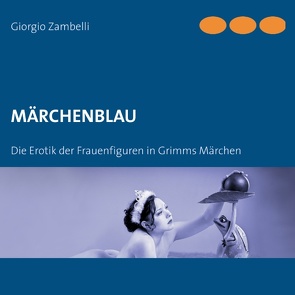 Märchenblau von Zambelli,  Giorgio