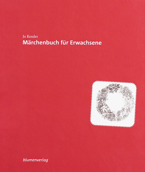 Märchenbuch für Erwachsene von Brach,  Bernd, Kessler,  Joachim