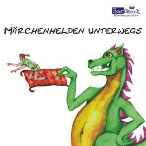 Märchenhelden unterwegs von Peitz,  Christian