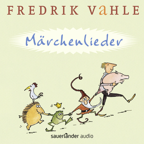 Märchenlieder von Grimm Brüder, Vahle,  Fredrik