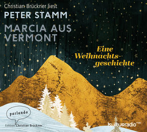 Marcia aus Vermont von Brückner,  Christian, Stamm,  Peter