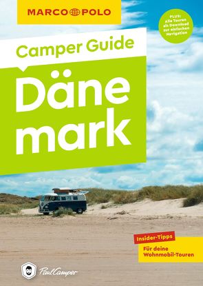 MARCO POLO Camper Guide Dänemark von Müller,  Martin