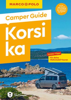 MARCO POLO Camper Guide Korsika von Lutz,  Timo Gerd