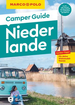 MARCO POLO Camper Guide Niederlande von Johnen,  Ralf