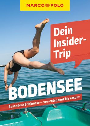 MARCO POLO Insider-Trips Bodensee von Wachsmann,  Florian