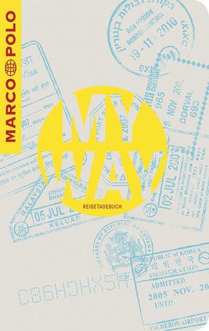 MARCO POLO My Way Reisetagebuch Passport von Christofori,  Ralf