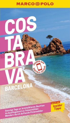 MARCO POLO Reiseführer Costa Brava, Barcelona von Macher,  Julia, Schulz,  Horst H.