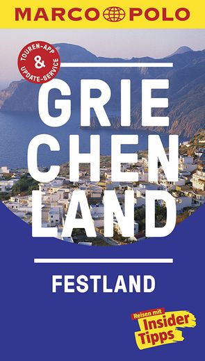 MARCO POLO Reiseführer Griechenland Festland von Bötig,  Klaus