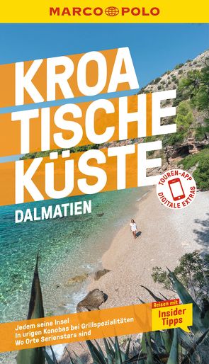 MARCO POLO Reiseführer Kroatische Küste Dalmatien von Cancar,  Nina, Koch,  Gorana, Schetar,  Daniela