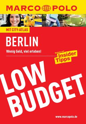MARCO POLO Reiseführer Low Budget Berlin von Berger,  Christine