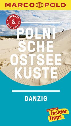 MARCO POLO Reiseführer Polnische Ostseeküste, Danzig von Gawin,  Izabella, Plath,  Thoralf