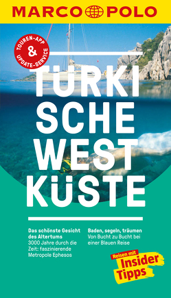 MARCO POLO Reiseführer Türkische Westküste von Gottschlich,  Jürgen, Zaptcioglu-Gottschlich,  Dilek