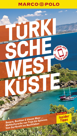 MARCO POLO Reiseführer Türkische Westküste von Gottschlich,  Jürgen, Zaptcioglu-Gottschlich,  Dilek