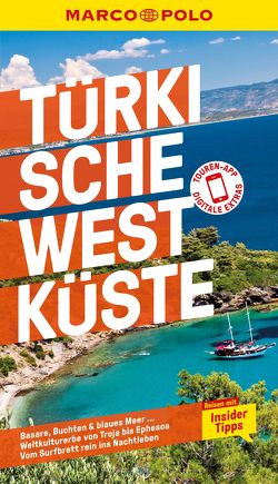 MARCO POLO Reiseführer Türkische Westküste von Gottschlich,  Jürgen, Zaptcioglu-Gottschlich,  Dilek