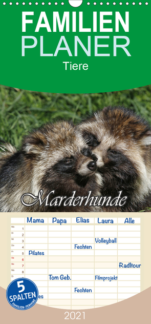 Marderhunde – Familienplaner hoch (Wandkalender 2021 , 21 cm x 45 cm, hoch) von Lindert-Rottke,  Antje