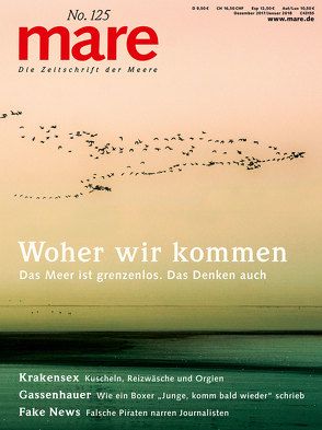 mare – Die Zeitschrift der Meere / No. 125 / Philosophie von Gelpke,  Nikolaus