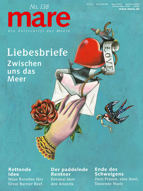 mare – Die Zeitschrift der Meere / No. 138 / Liebesbriefe von Gelpke,  Nikolaus