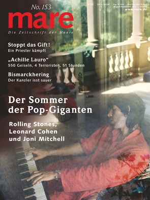 mare – Die Zeitschrift der Meere / No. 153 / Der Sommer der Pop-Giganten von Gelpke,  Nikolaus