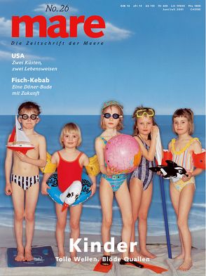 mare – Die Zeitschrift der Meere / No. 26 / Kinder von Gelpke,  Nikolaus