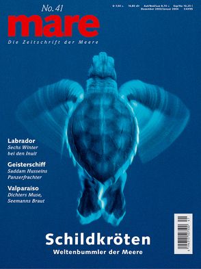 mare – Die Zeitschrift der Meere / No. 41 /Schildkröten von Gelpke,  Nikolaus