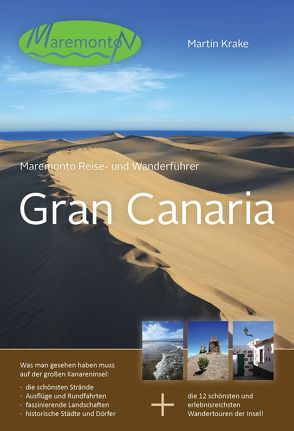 Maremonto Reise- und Wanderführer: Gran Canaria von Krake,  Martin