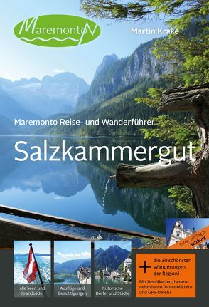 Maremonto Reise- und Wanderführer: Salzkammergut von Krake,  Martin