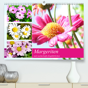 Margeriten und zauberhafte Kapkörbchen (Premium, hochwertiger DIN A2 Wandkalender 2021, Kunstdruck in Hochglanz) von Hurley,  Rose