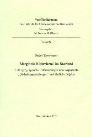 Marginale Kleinviertel im Saarland von Kretschmer,  Rudolf