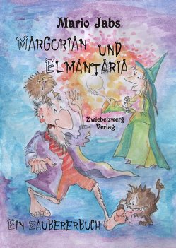 Margorian und Elmantaria von Jabs,  Mario, Pucki