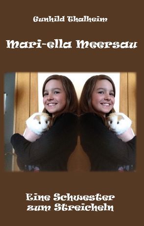 Mari-ella Meersau von Thalheim,  Gunhild