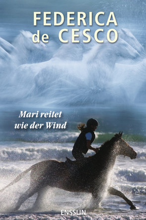 Mari reitet wie der Wind von de Cesco,  Federica