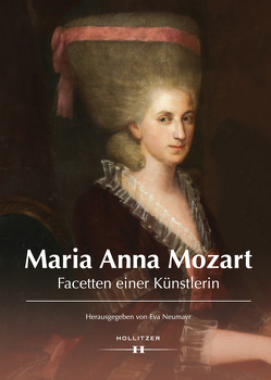 Maria Anna Mozart von Neumayr,  Eva