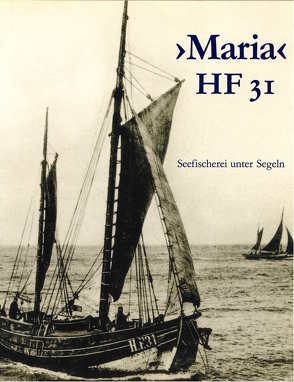 „Maria HF 31“ von Broelmann,  Jobst