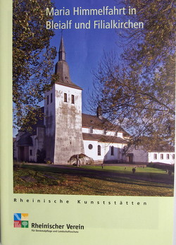 Maria Himmelfahrt in Bleialf und Filialkirchen von Meier,  Franz, Wiemer,  Karl Peter