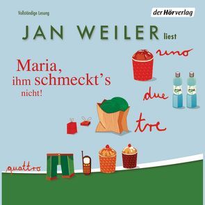 Maria, ihm schmeckt’s nicht von Weiler,  Jan