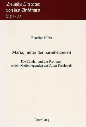 Maria, muter der barmherzekeit von Kälin,  Beatrice