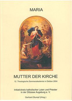 Maria – Mutter der Kirche von Bleyenberg,  Ursula, Dammertz,  Viktor Josef, Gschwind,  Ludwig, Hauke,  Manfred, Kreiml,  Josef, Kreuzer,  Michael, Kryk,  Petro, Kunzler,  Michael, Küppers,  Kurt, Reckinger,  François, Scheffczyk,  Leo, Stock,  Klemens, Stumpf,  Gerhard, Stumpf,  Martin, Winter,  Aloysius, Ziegenaus,  Anton