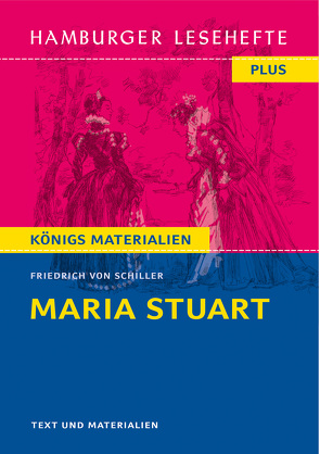 Maria Stuart von Schiller,  Friedrich v.